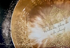 Jeden Tag achte auf die Melodie des Lebens, die in dir schwingt.